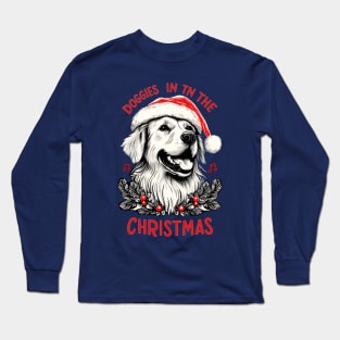 Doggies In The Christmas Long Sleeve T-Shirt